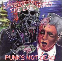 The Exploited : Punk's Not Dead - A Tribute to the Exploited